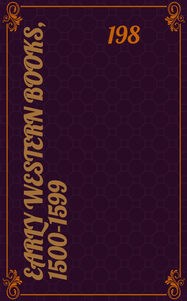 Early Western books, 1500-1599 : The Ottoman empire a. the Mediterranean on microfiche : From the School of Oriental a. Afr. studies, London : 1st catalogue = Ранние западные книги,1500-1599. Оттоманская империя и среднеземноморские книги на микрофишах.