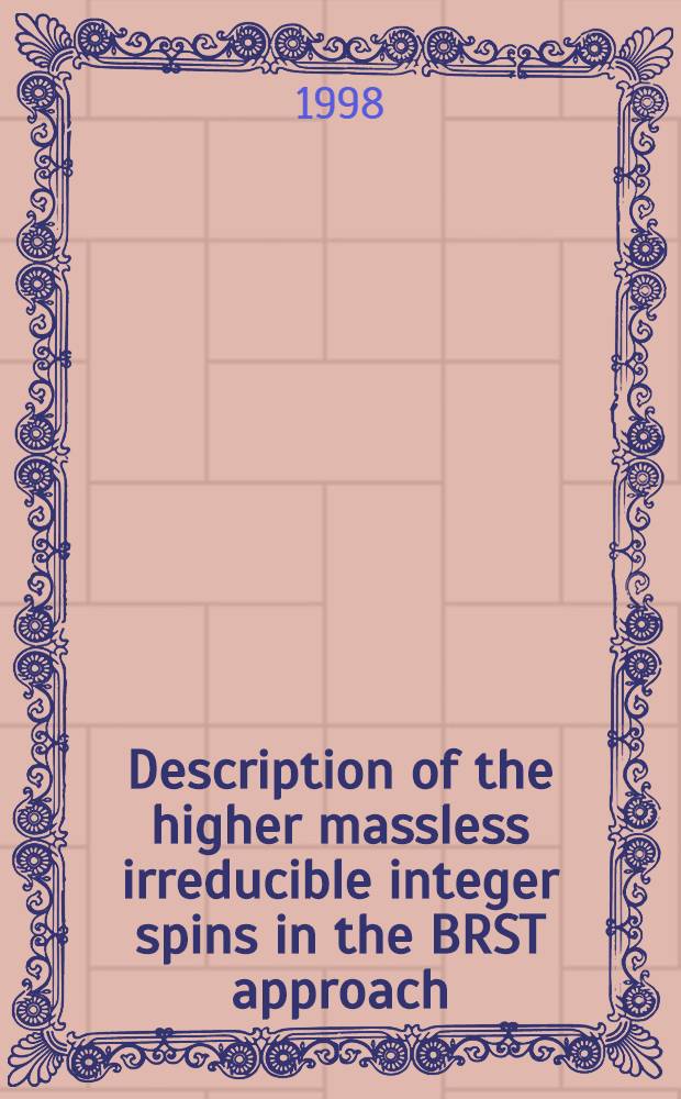 Description of the higher massless irreducible integer spins in the BRST approach