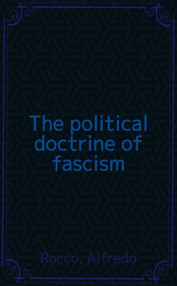 The political doctrine of fascism