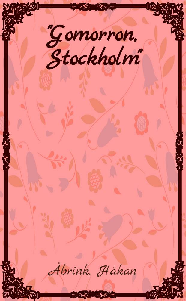 "Gomorron, Stockholm" : Radioprat som stil, genre och samtal med lyssnaren : Diss = Доброе утро, Стокгольм.