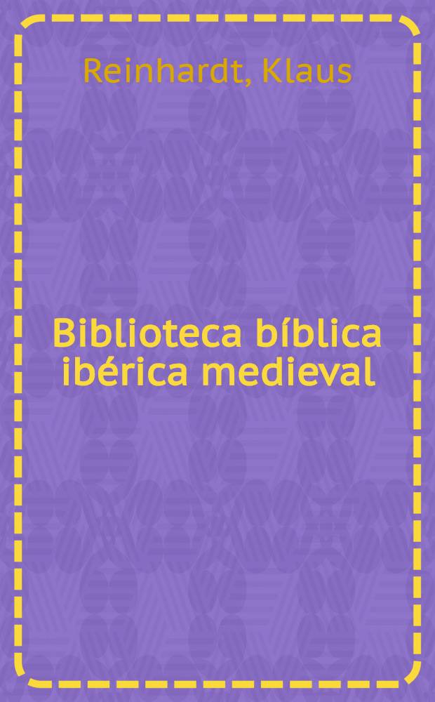 Biblioteca bíblica ibérica medieval = Библиотека Библии средневековой истории.