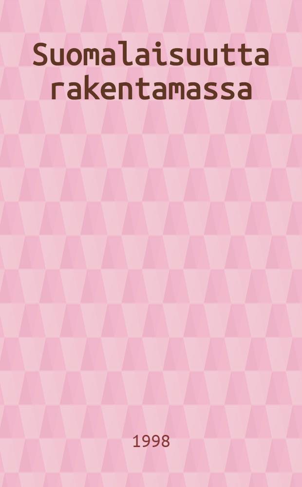 Suomalaisuutta rakentamassa : Arkkitehti Sebastian Gripenberg kulttuurifennomanian lipunkantajana = Финский зодчий.