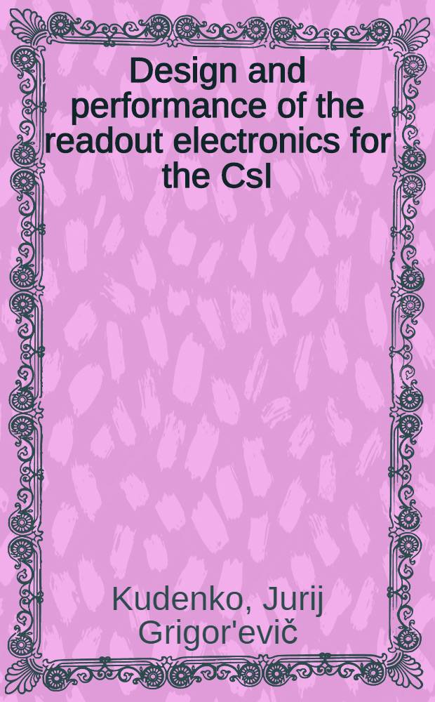 Design and performance of the readout electronics for the CsI(Tl) detector
