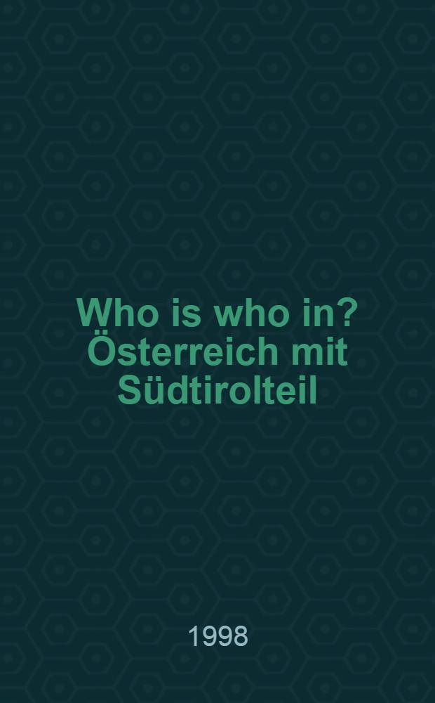 Who is who in ?&Ouml;sterreich mit S&uuml;dtirolteil = Кто есть кто в Австрии.