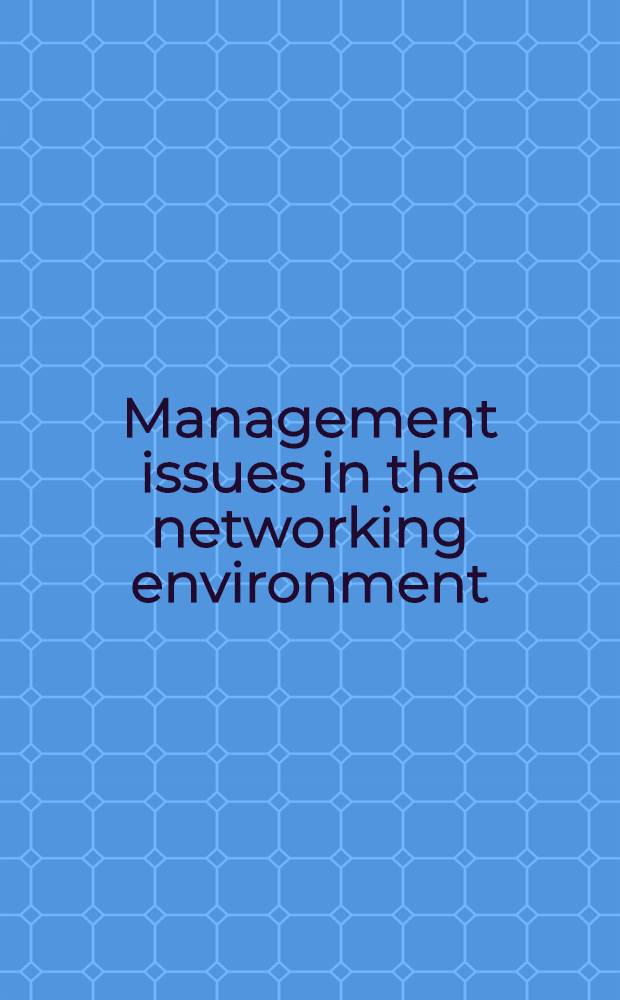 Management issues in the networking environment = Управление библиотечной сетью.