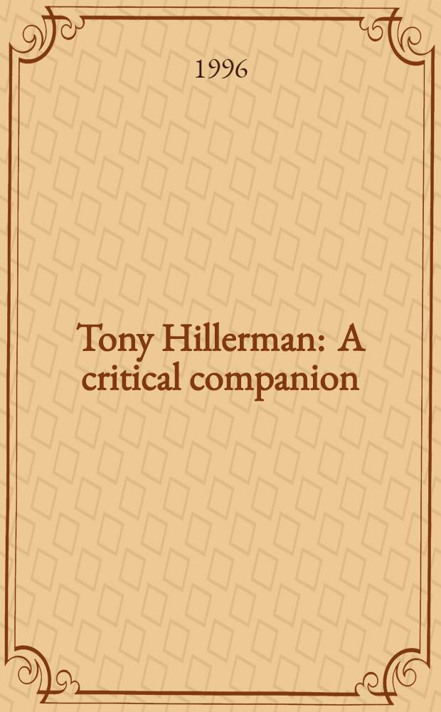 Tony Hillerman : A critical companion = Тони Хиллерман.