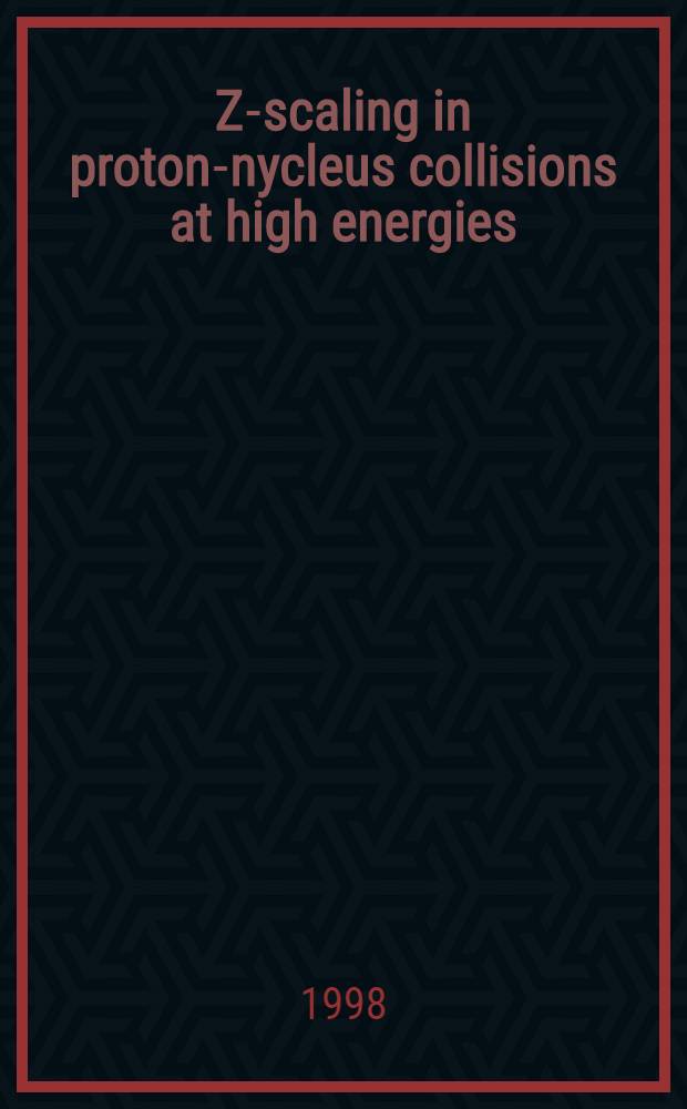 Z-scaling in proton-nycleus collisions at high energies