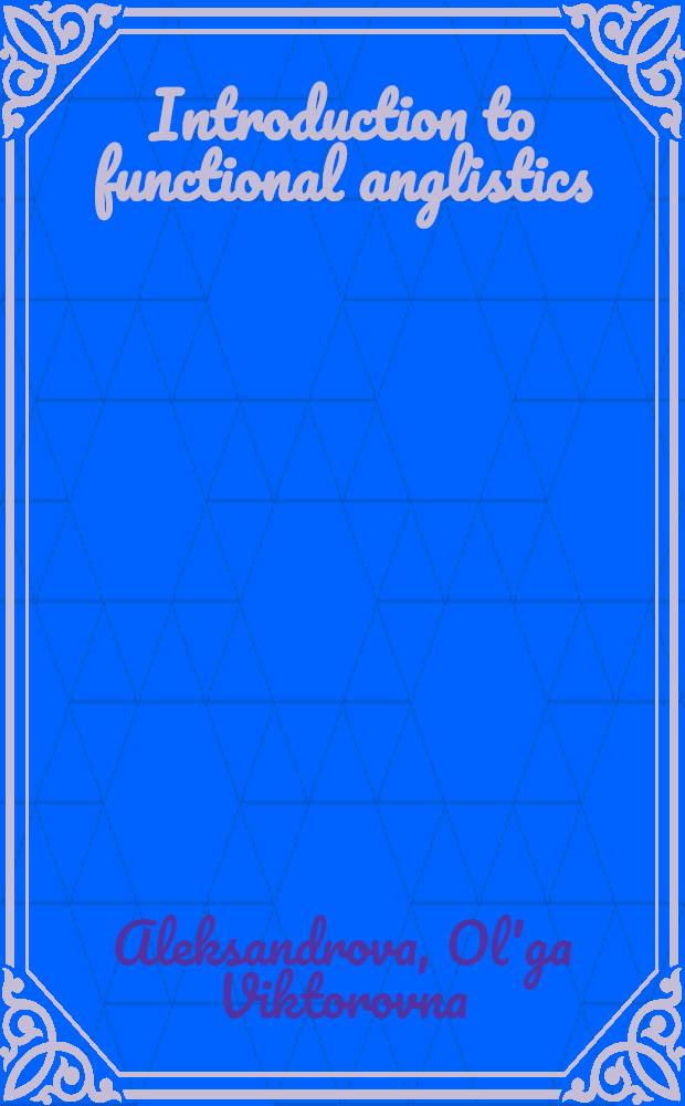 Introduction to functional anglistics