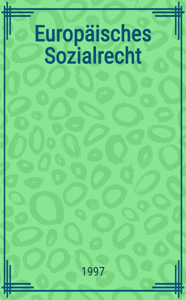 Europäisches Sozialrecht