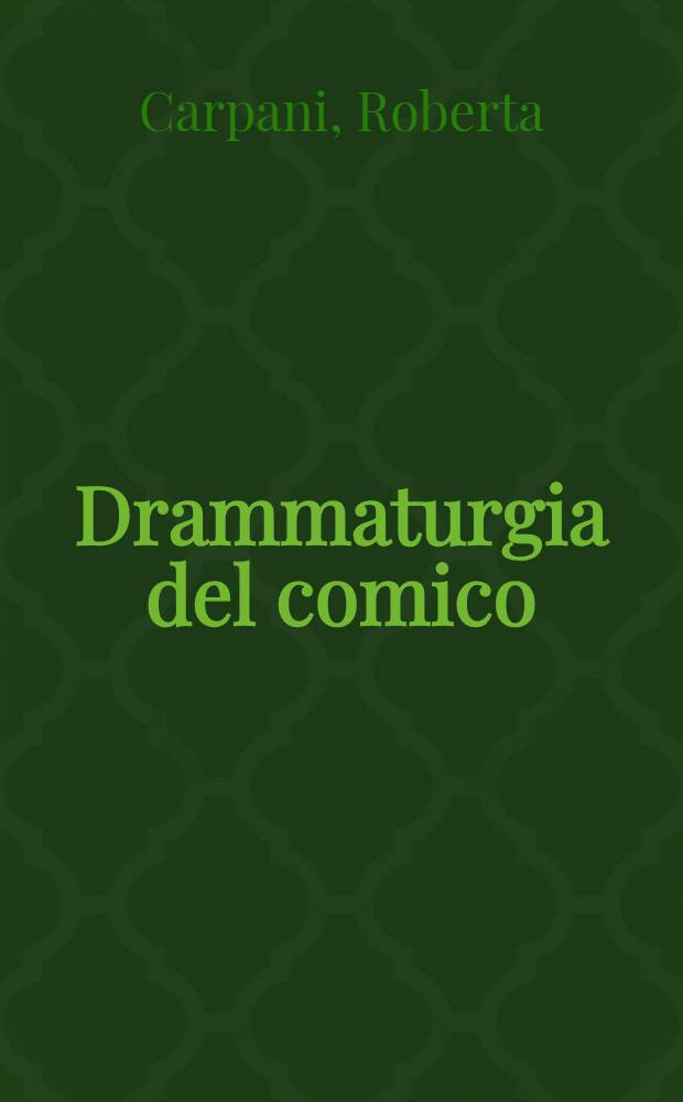 Drammaturgia del comico : I libretti per misica di Carlo Maria Maggi nei "theatri di Lombardia" = Драматургия комедий.