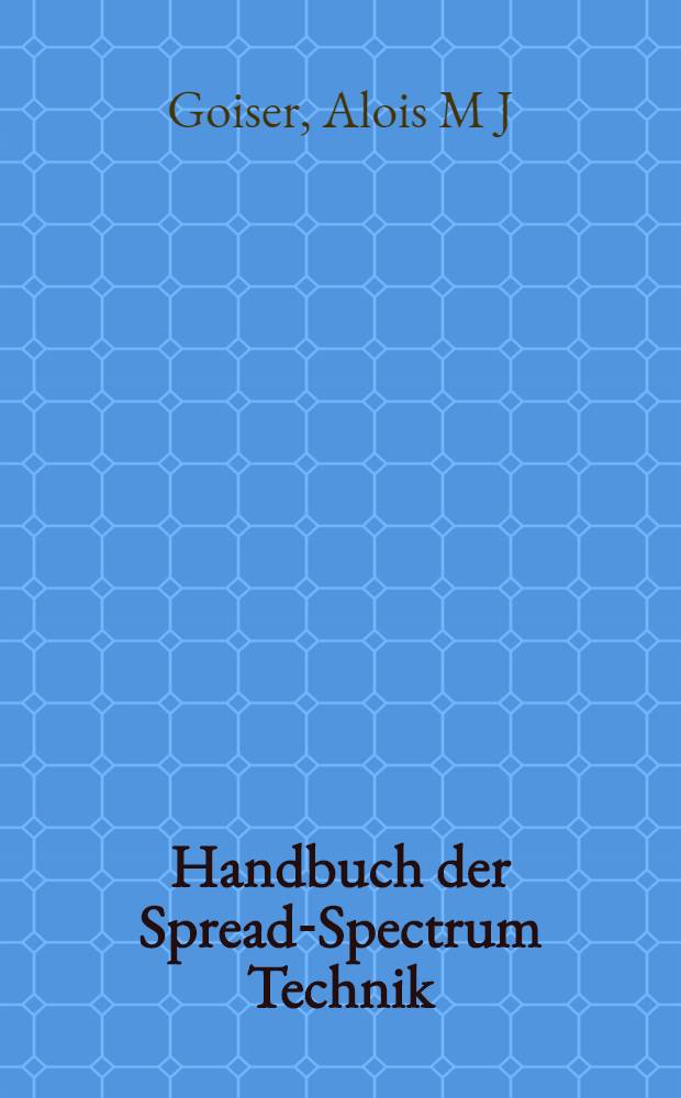 Handbuch der Spread-Spectrum Technik = Руководство по технологии расширения спектра.