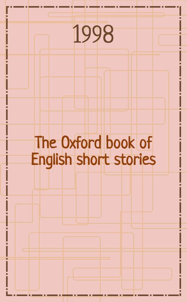The Oxford book of English short stories