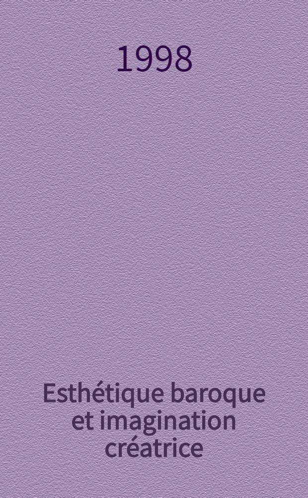 Esthétique baroque et imagination créatrice : Colloque de Cerisy-la-Salle (June 1991) : Actes = Эстетика барокко.
