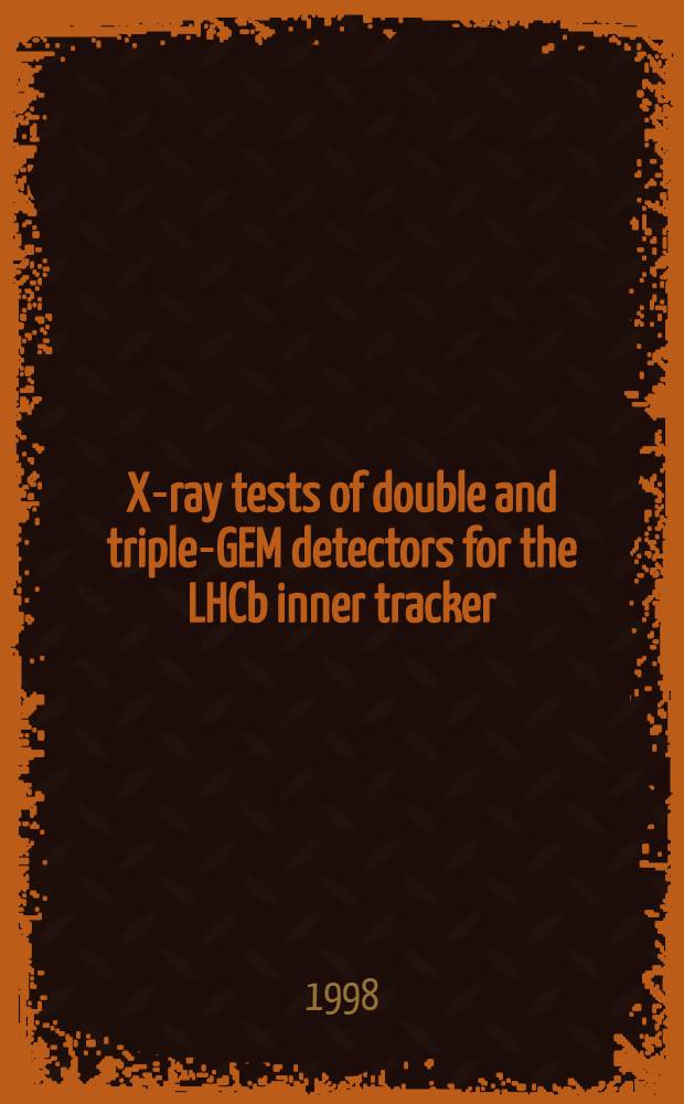 X-ray tests of double and triple-GEM detectors for the LHCb inner tracker