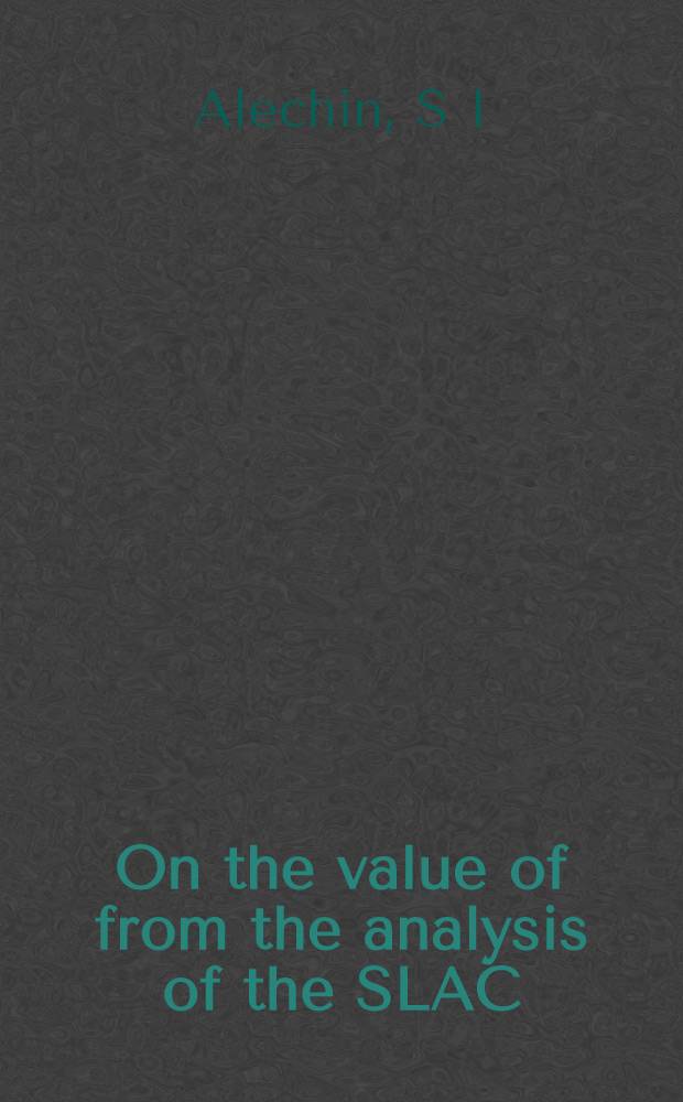 On the value of from the analysis of the SLAC/BCDMS deep inelastic scattering data