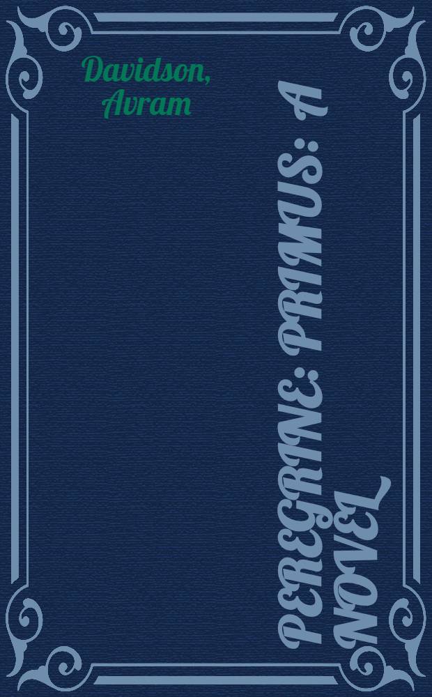 Peregrine: Primus : A novel