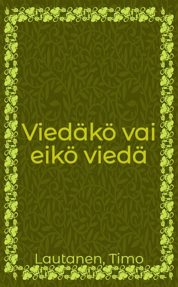 Vied&auml;k&ouml; vai eik&ouml; vied&auml; : Toimialan taloustietell. tutkimus pienista teollisuusyrityksist&auml; = Вести или не вести? Исследование сферы деятельности малых промышленных предприятий.