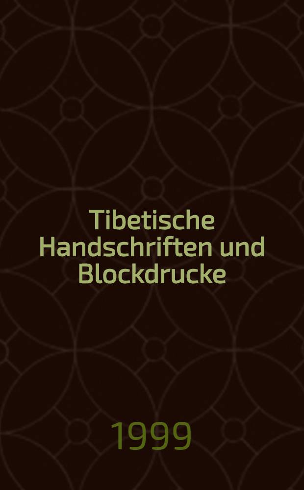 Tibetische Handschriften und Blockdrucke = Тибетские рукописи.