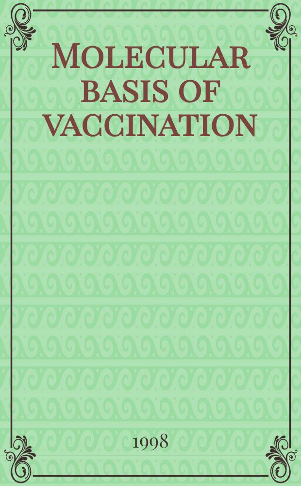 Molecular basis of vaccination