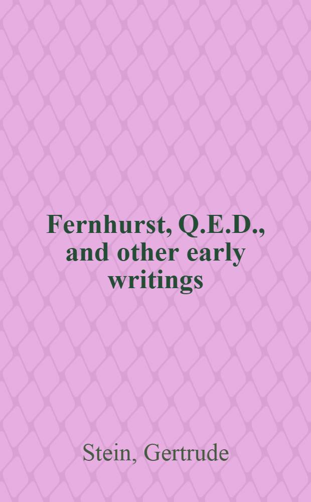Fernhurst, Q.E.D., and other early writings