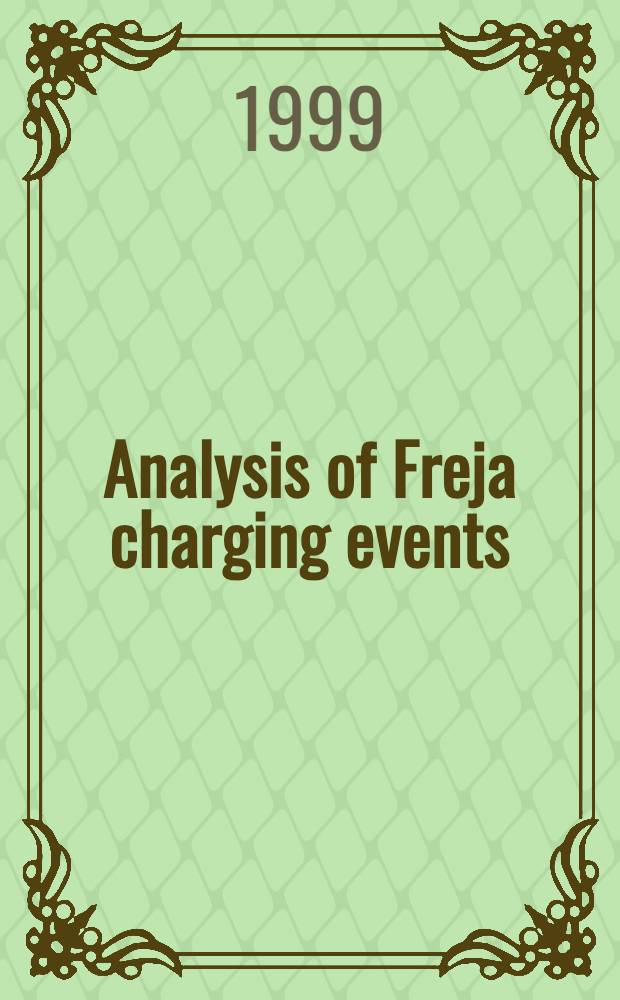 Analysis of Freja charging events: statistical occurence of charging events = Анализ явлений зарядки[геофизического спутника]Фрейа. Статистическое рапространение явлений зарядки.