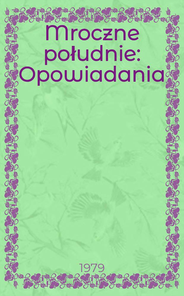 Mroczne południe : Opowiadania