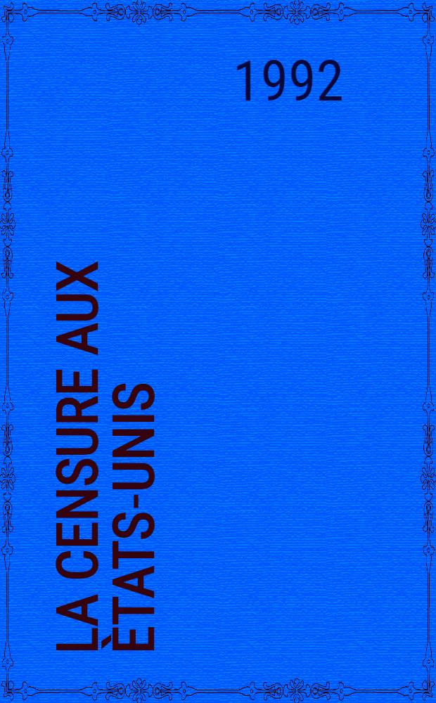 La Censure aux Ètats-Unis