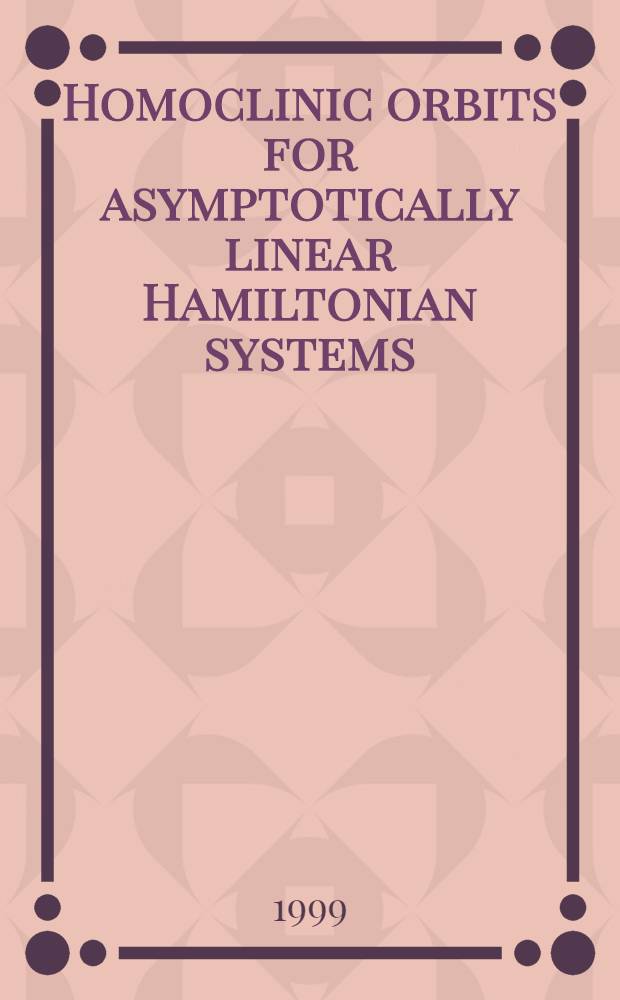 Homoclinic orbits for asymptotically linear Hamiltonian systems = Гомоклинические орбиты для асимптотически линейных гамильтоновых систем.