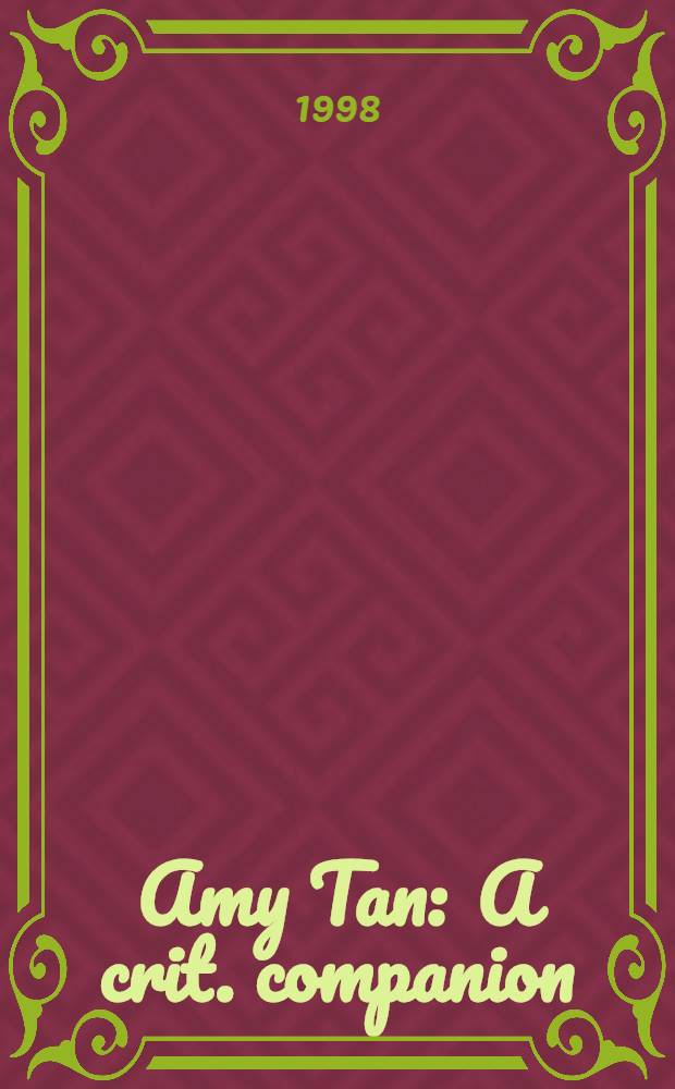 Amy Tan : A crit. companion = Эми Тан.