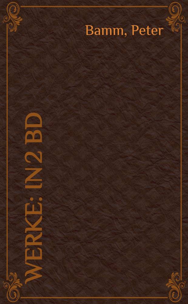 Werke : In 2 Bd