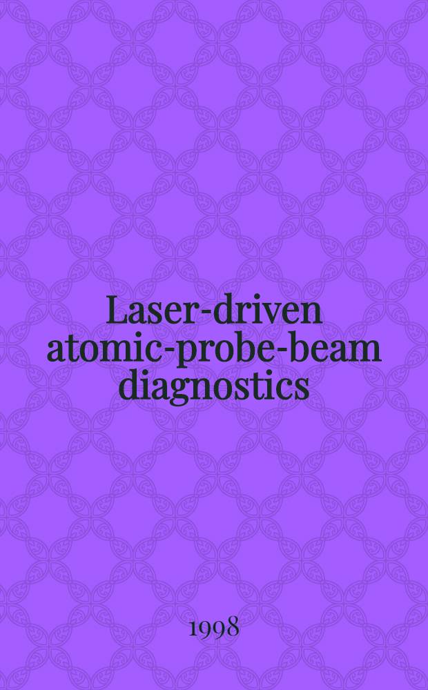 Laser-driven atomic-probe-beam diagnostics