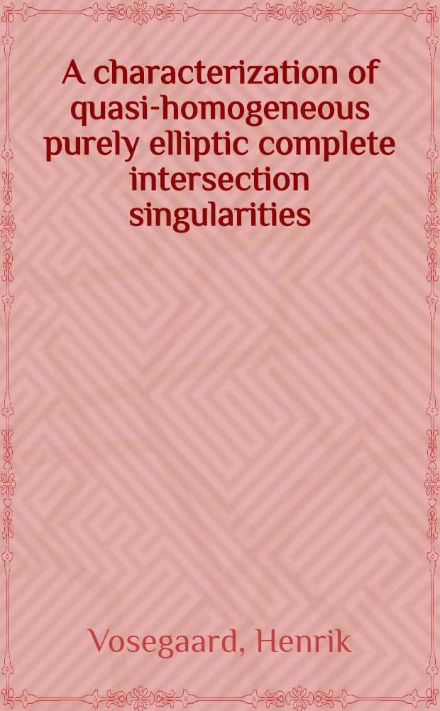 A characterization of quasi-homogeneous purely elliptic complete intersection singularities = Характеризация квазиоднородных чисто эллиптических совершенных пересекающихся сингулярностей.