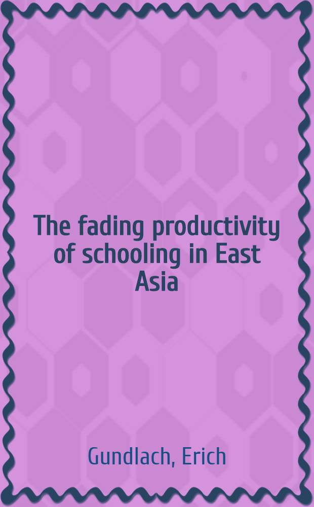 The fading productivity of schooling in East Asia