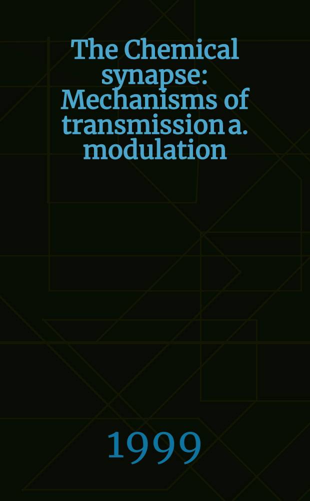 The Chemical synapse : Mechanisms of transmission a. modulation : Symp. of the Centre de rech. en sciences neurologiques of the Univ. de Montréal : Montréal, Quebec, May 4-5, 1998 = Симпозиум центра исследований в неврологических науках университета Монреаля. Химические синапсы: механизмы трансмиссии и модуляции. Монреаль, Квебек, Канада,май4-5, 1998.