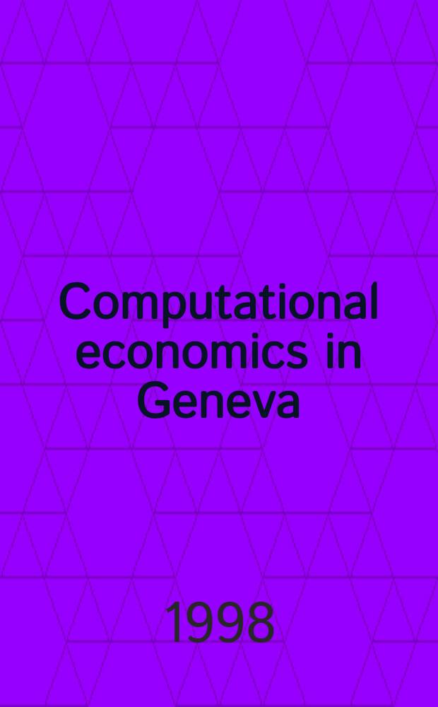 Computational economics in Geneva