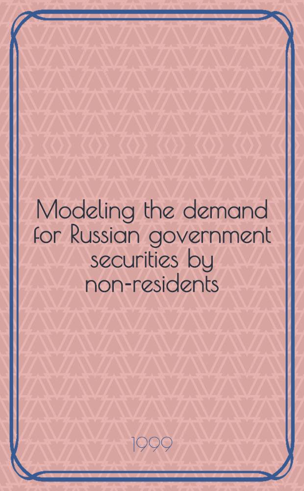 Modeling the demand for Russian government securities by non-residents