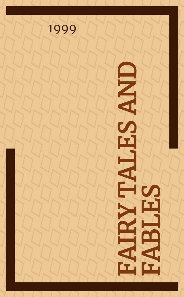 Fairy tales and fables
