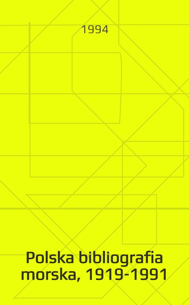 Polska bibliografia morska, 1919-1991