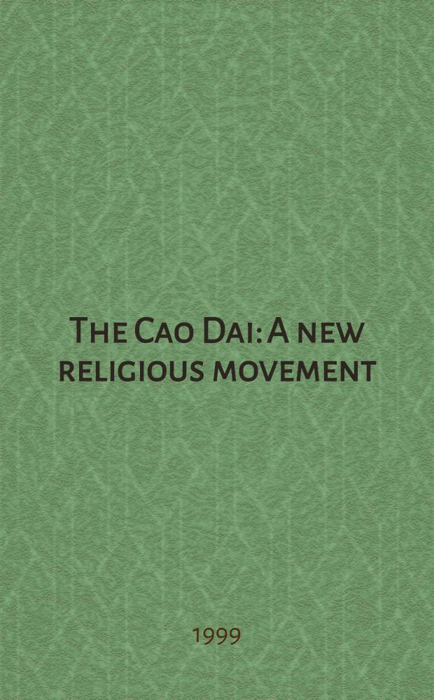 The Cao Dai: A new religious movement