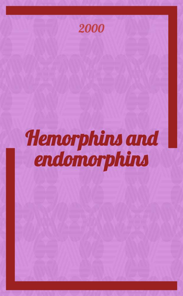Hemorphins and endomorphins : Experimental studies on novel opioid peptides with emphasis on processing a. modulation of pain a. inflammation : Diss. = Геморфины и эндоморфины. Экспериментальные исследования новых опиоидных пептидов особенно на обработку и модуляцию боли и воспаления.