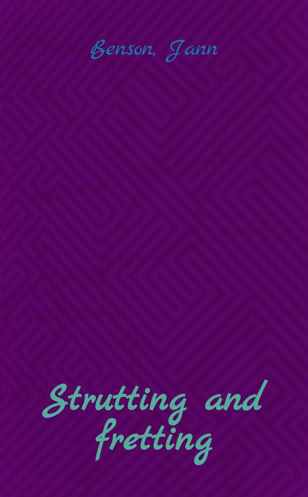 Strutting and fretting : Standards for self-esteem = Уверенность и беспокойство.