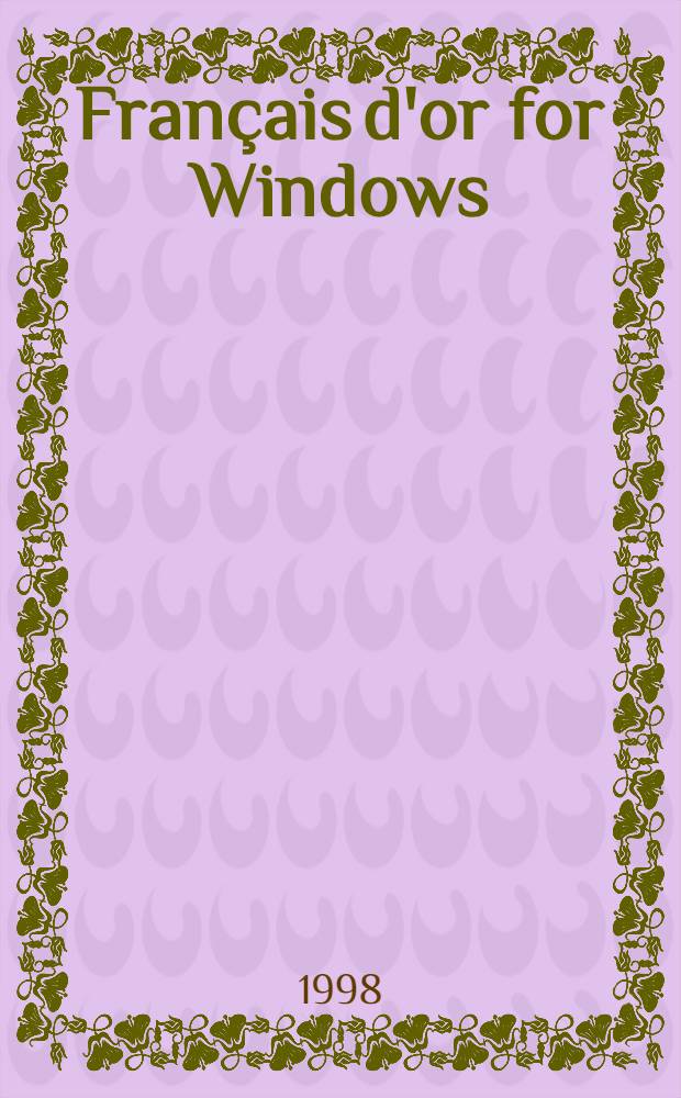 Français d'or for Windows : Курс фр. яз