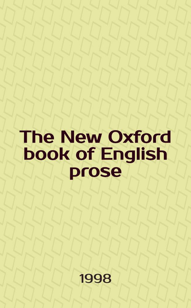 The New Oxford book of English prose