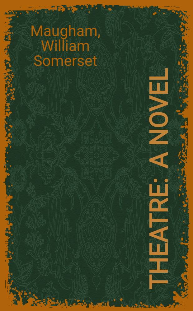 Theatre : A novel