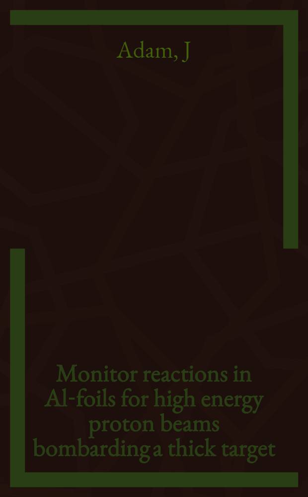 Monitor reactions in Al-foils for high energy proton beams bombarding a thick target