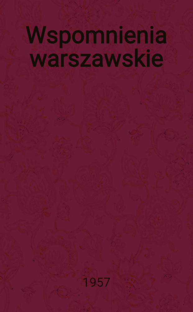 Wspomnienia warszawskie