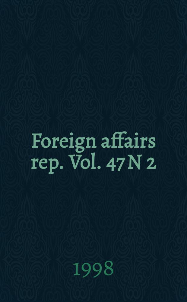 Foreign affairs rep. Vol. 47 N 2 = Разбалансирование экологии и исследования окружающей среды. Исследование развития Индии в мировой цивилизации.