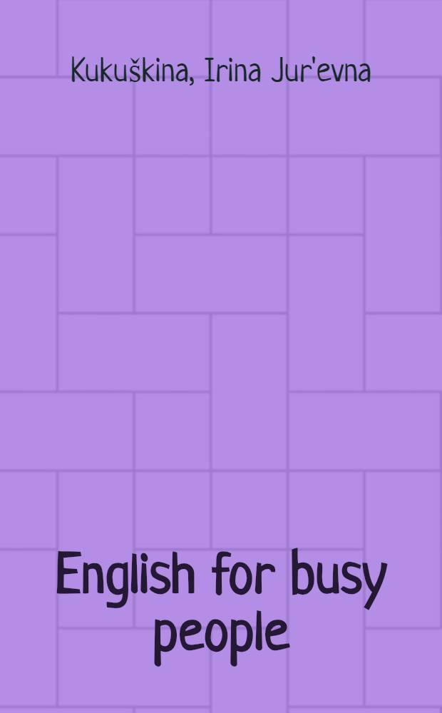 English for busy people : Practice book 1