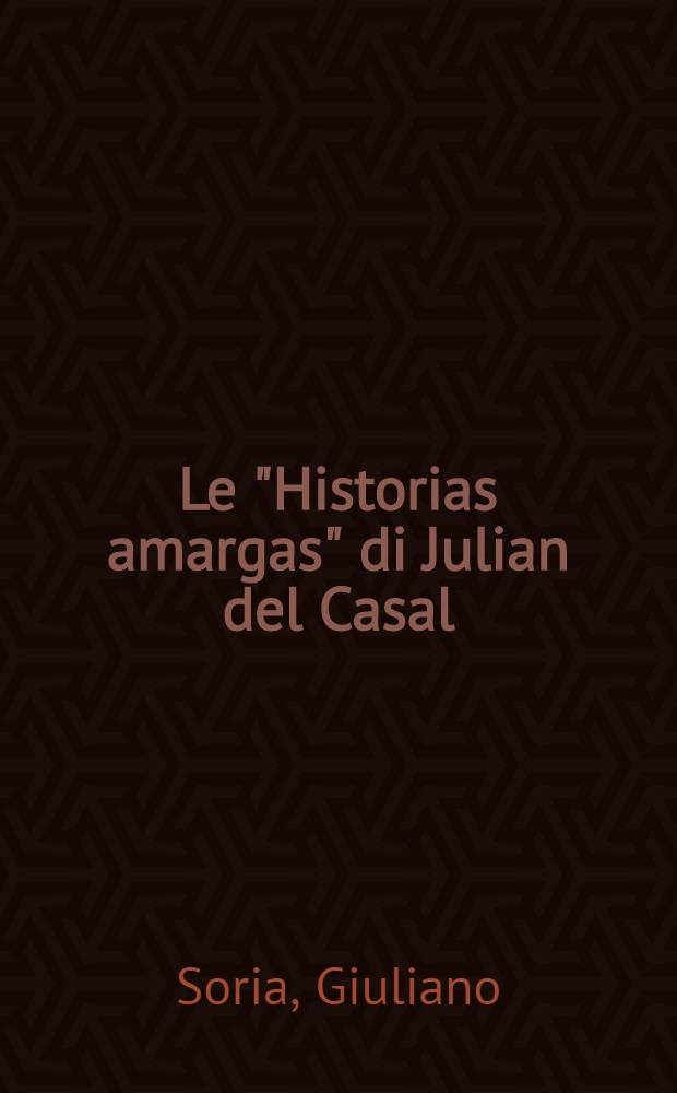 Le "Historias amargas" di Julian del Casal