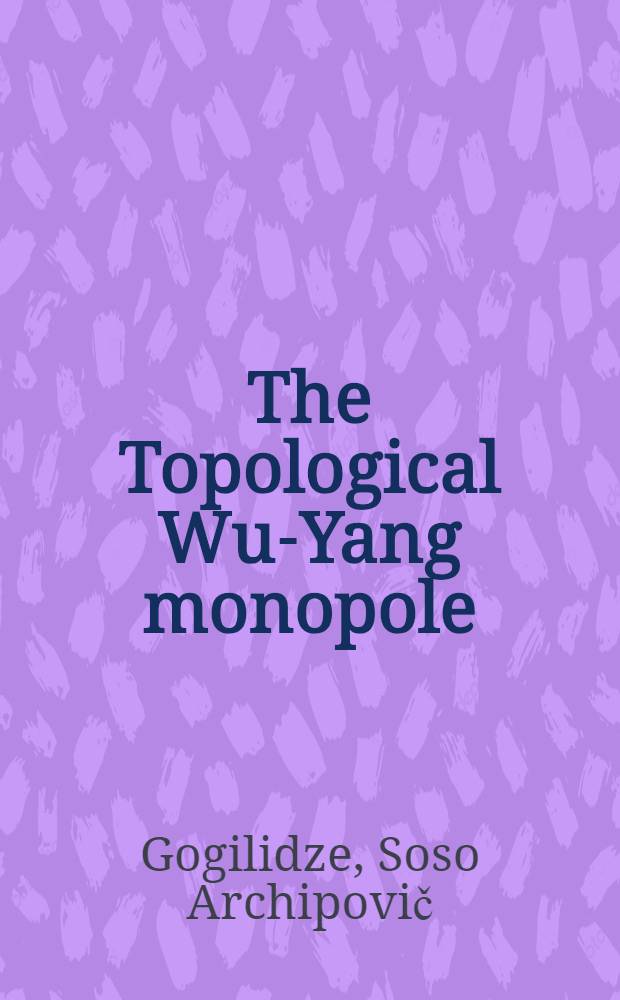 The Topological Wu-Yang monopole